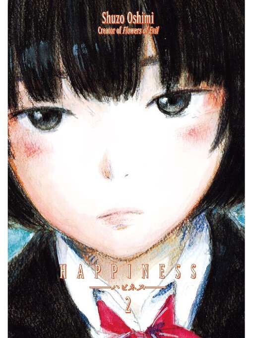 Title details for Happiness, Volume 2 by Shuzo Oshimi - Available